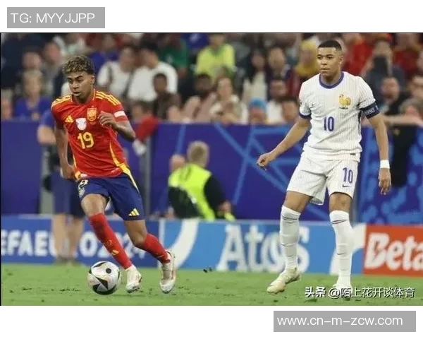 麻姆巴佩与亚马尔交锋记录揭示决赛失利背后的秘密与唯一胜利的辉煌